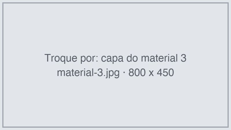 [Nome do material 3]